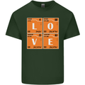 Love Periodic Table Chemistry Geek Funny Mens Cotton T-Shirt Tee Top Forest Green
