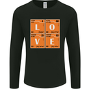Love Periodic Table Chemistry Geek Funny Mens Long Sleeve T-Shirt Black
