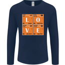 Love Periodic Table Chemistry Geek Funny Mens Long Sleeve T-Shirt Navy Blue