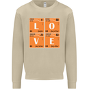 Love Periodic Table Chemistry Geek Funny Mens Sweatshirt Jumper Sand
