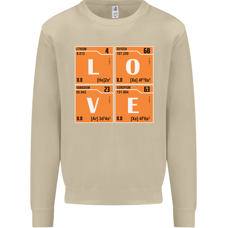 Love Periodic Table Chemistry Geek Funny Mens Sweatshirt Jumper Sand