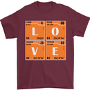 Love Periodic Table Chemistry Geek Funny Mens T-Shirt Cotton Gildan Maroon