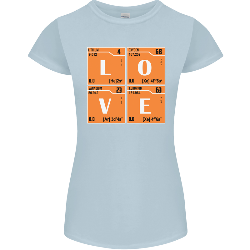 Love Periodic Table Chemistry Geek Funny Womens Petite Cut T-Shirt Light Blue