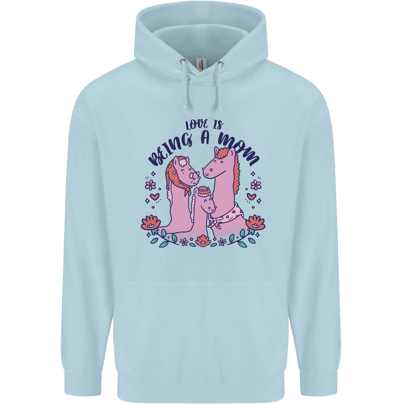 Love is Being a Mom Funny Horse Mens 80% Cotton Hoodie Light Blue
