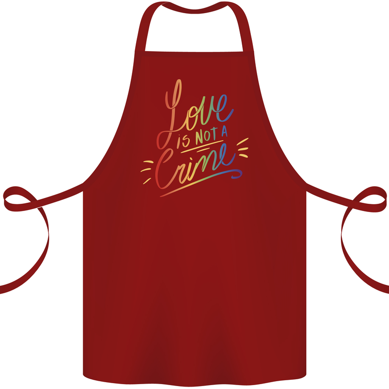 Love is Not a Crime LGBT Gay Awareness Cotton Apron 100% Organic Maroon