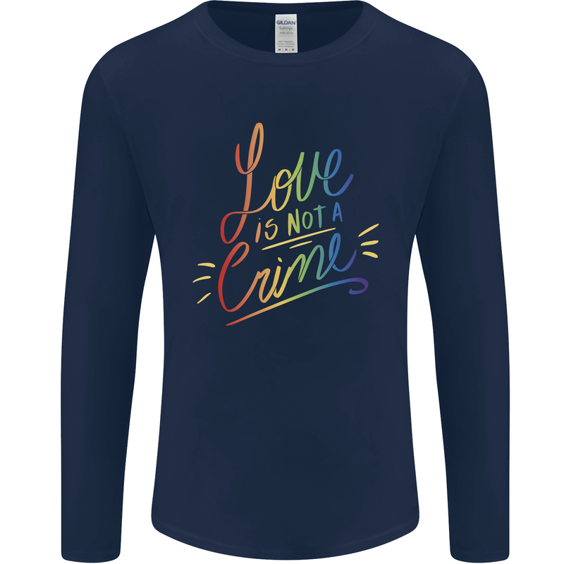 Love is Not a Crime LGBT Gay Awareness Mens Long Sleeve T-Shirt Navy Blue
