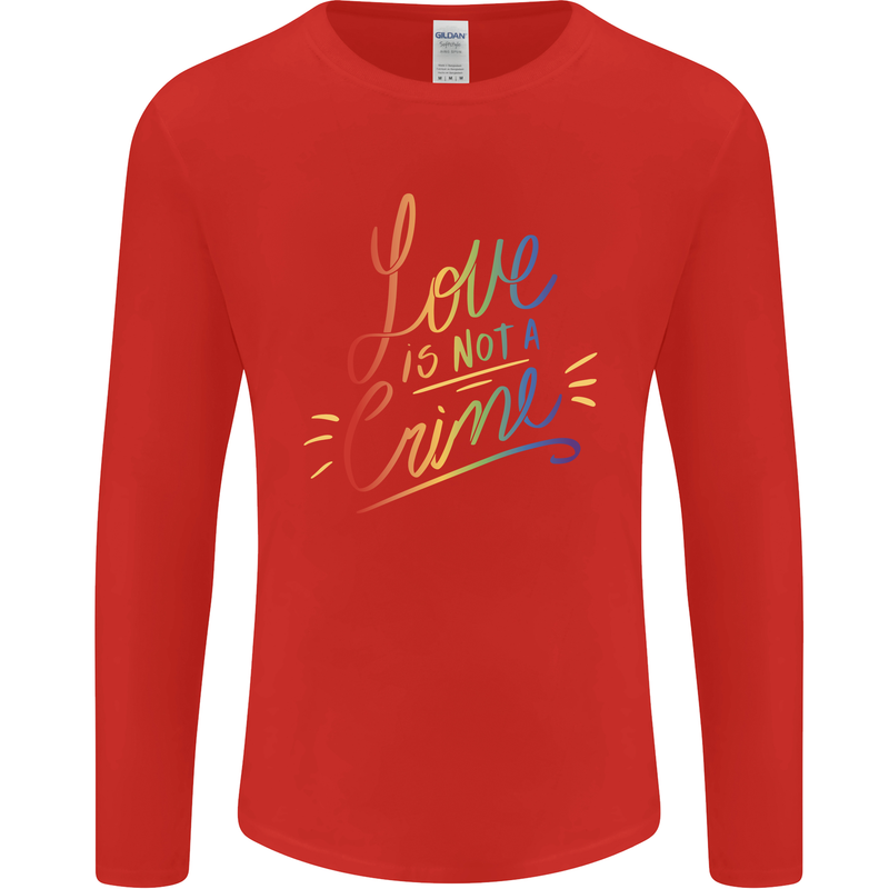 Love is Not a Crime LGBT Gay Awareness Mens Long Sleeve T-Shirt Red