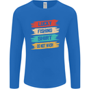 Lucky Fishing Shirt Fisherman Funny Mens Long Sleeve T-Shirt Royal Blue