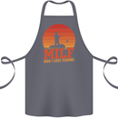 MILF Fishing Funny Fisherman Father's Day Cotton Apron 100% Organic Steel