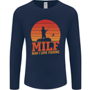 MILF Fishing Funny Fisherman Father's Day Mens Long Sleeve T-Shirt Navy Blue