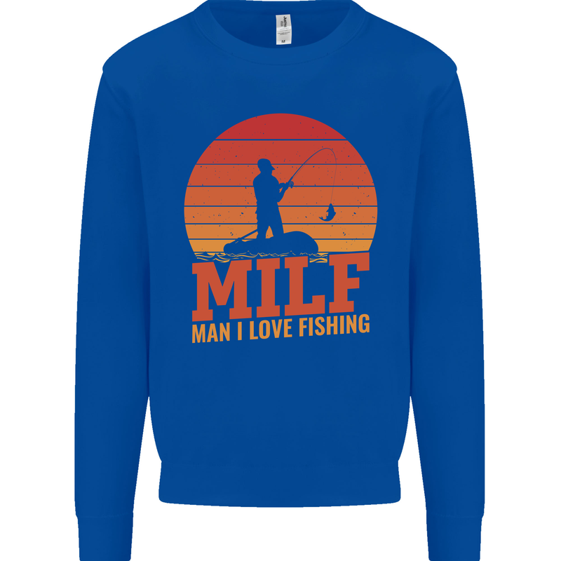 MILF Fishing Funny Fisherman Father's Day Mens Sweatshirt Jumper Royal Blue