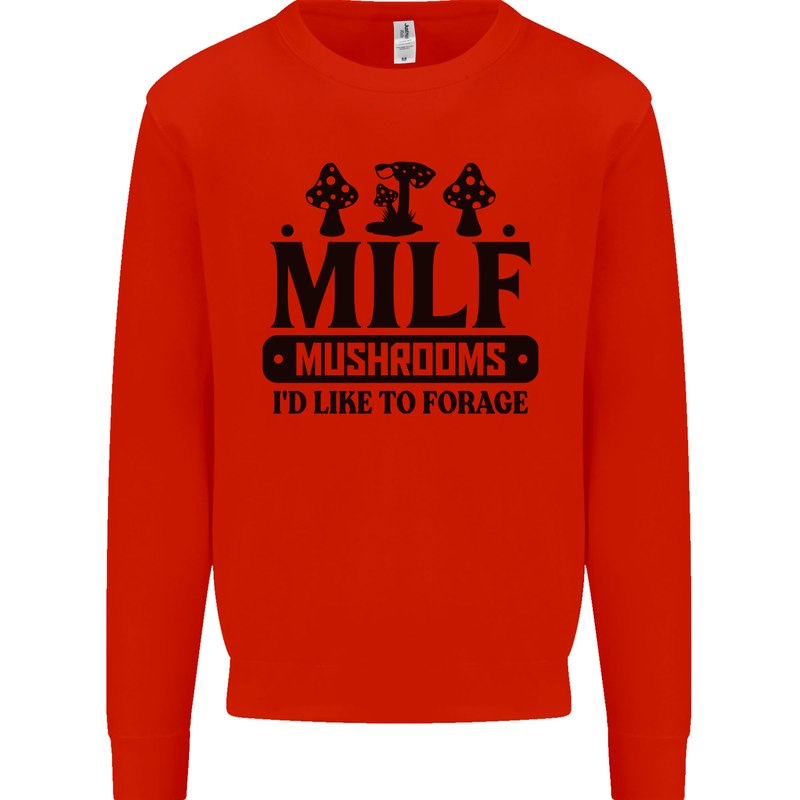 MILF Mushrooms I Like To Forage Kids Sweatshirt Jumper Bright Red