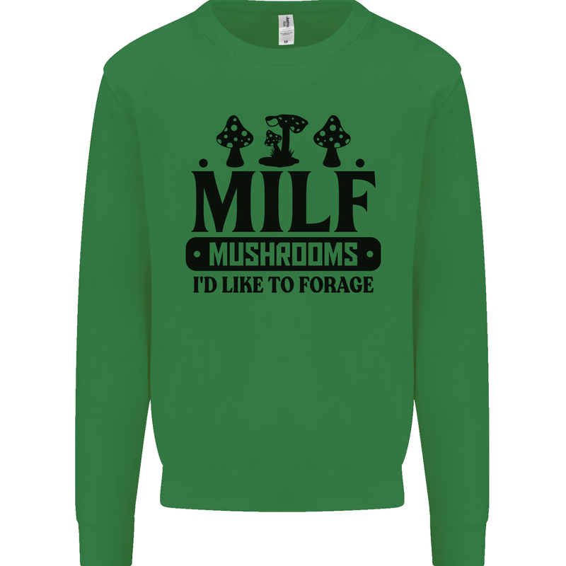 MILF Mushrooms I Like To Forage Kids Sweatshirt Jumper Irish Green