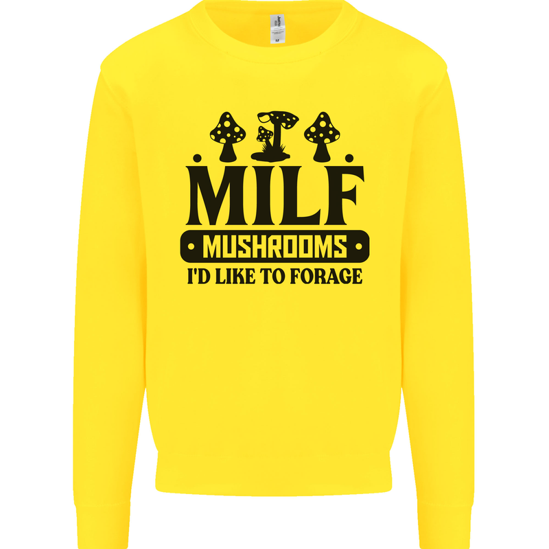 MILF Mushrooms I Like To Forage Kids Sweatshirt Jumper Yellow