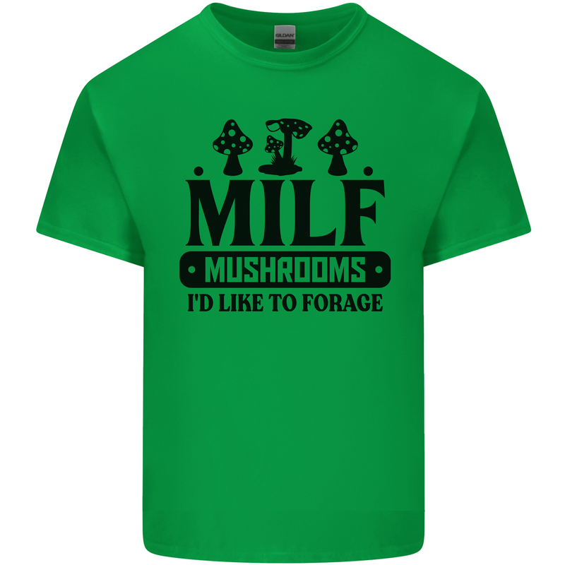 MILF Mushrooms I Like To Forage Mens Cotton T-Shirt Tee Top Irish Green