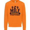 MILF Mushrooms I Like To Forage Mens Sweatshirt Jumper Orange