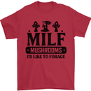 MILF Mushrooms I Like To Forage Mens T-Shirt 100% Cotton Red
