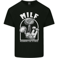 MILF Mushrooms I Like to Forage Mens Cotton T-Shirt Tee Top Black