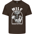 MILF Mushrooms I Like to Forage Mens Cotton T-Shirt Tee Top Dark Chocolate