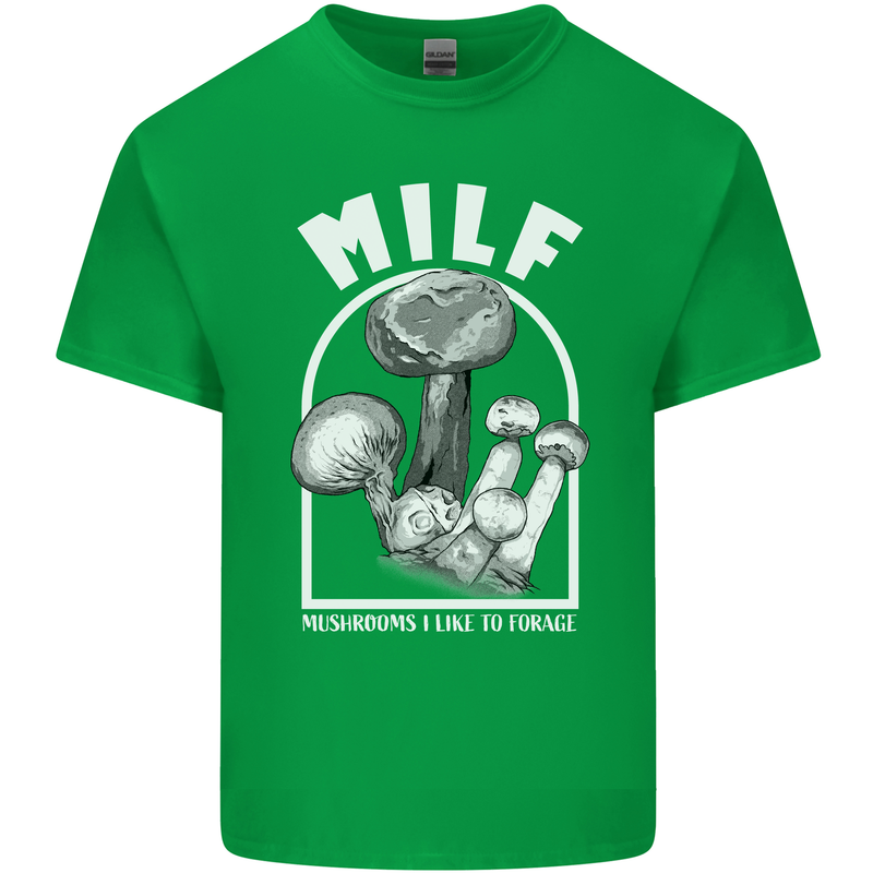 MILF Mushrooms I Like to Forage Mens Cotton T-Shirt Tee Top Irish Green