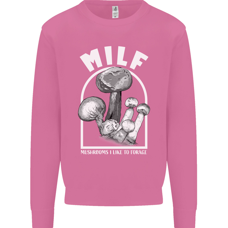 MILF Mushrooms I Like to Forage Mens Sweatshirt Jumper Azalea