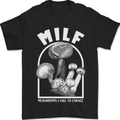 MILF Mushrooms I Like to Forage Mens T-Shirt 100% Cotton Black