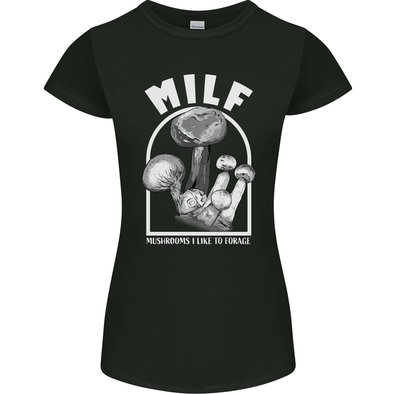 MILF Mushrooms I Like to Forage Womens Petite Cut T-Shirt Black