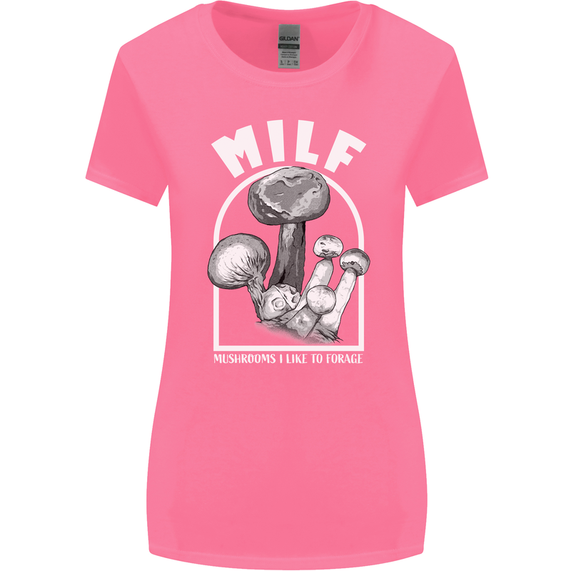 MILF Mushrooms I Like to Forage Womens Wider Cut T-Shirt Azalea