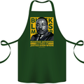 MLK Martin Luther King Black Lives Matter Cotton Apron 100% Organic Forest Green