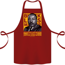 MLK Martin Luther King Black Lives Matter Cotton Apron 100% Organic Maroon