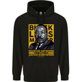 MLK Martin Luther King Black Lives Matter Mens 80% Cotton Hoodie Black