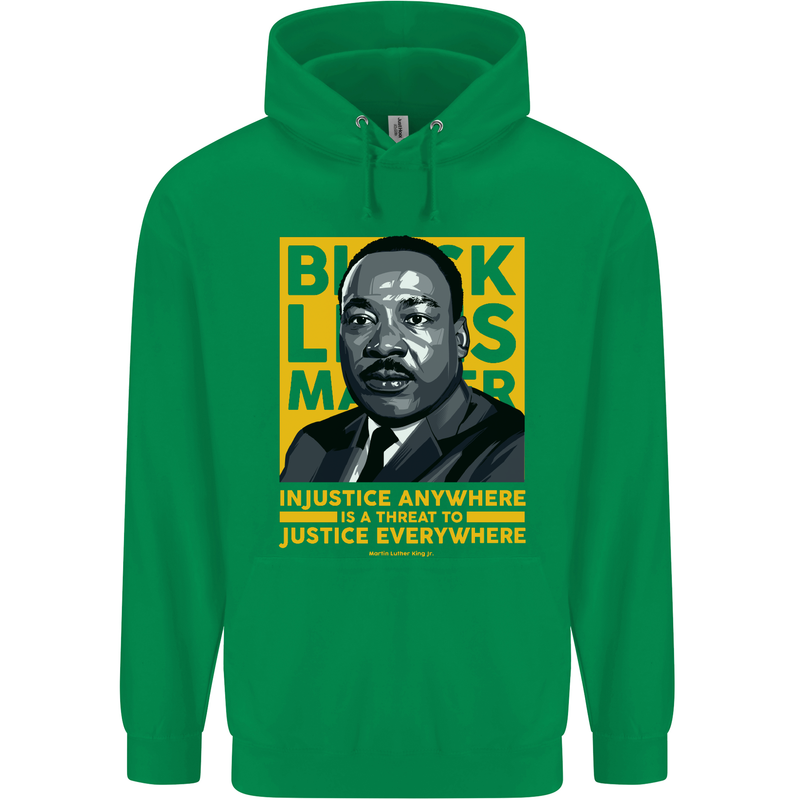 MLK Martin Luther King Black Lives Matter Mens 80% Cotton Hoodie Irish Green