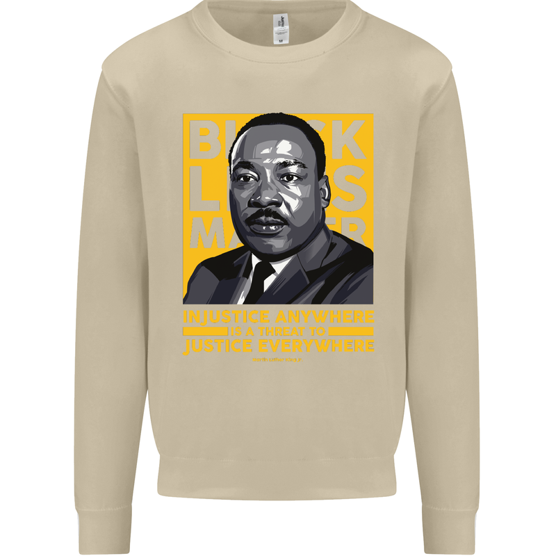 MLK Martin Luther King Black Lives Matter Mens Sweatshirt Jumper Sand