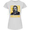 MLK Martin Luther King Black Lives Matter Womens Petite Cut T-Shirt White