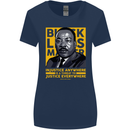 MLK Martin Luther King Black Lives Matter Womens Wider Cut T-Shirt Navy Blue