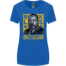 MLK Martin Luther King Black Lives Matter Womens Wider Cut T-Shirt Royal Blue
