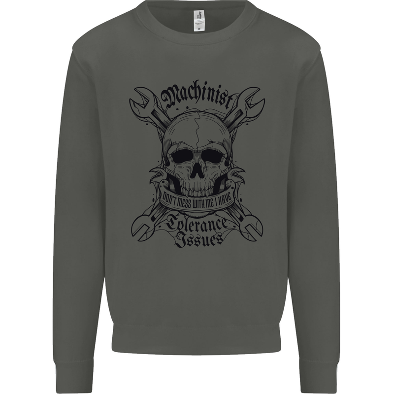 Machinist I Have Tolerance Issues Kids Sweatshirt Jumper Storm Grey