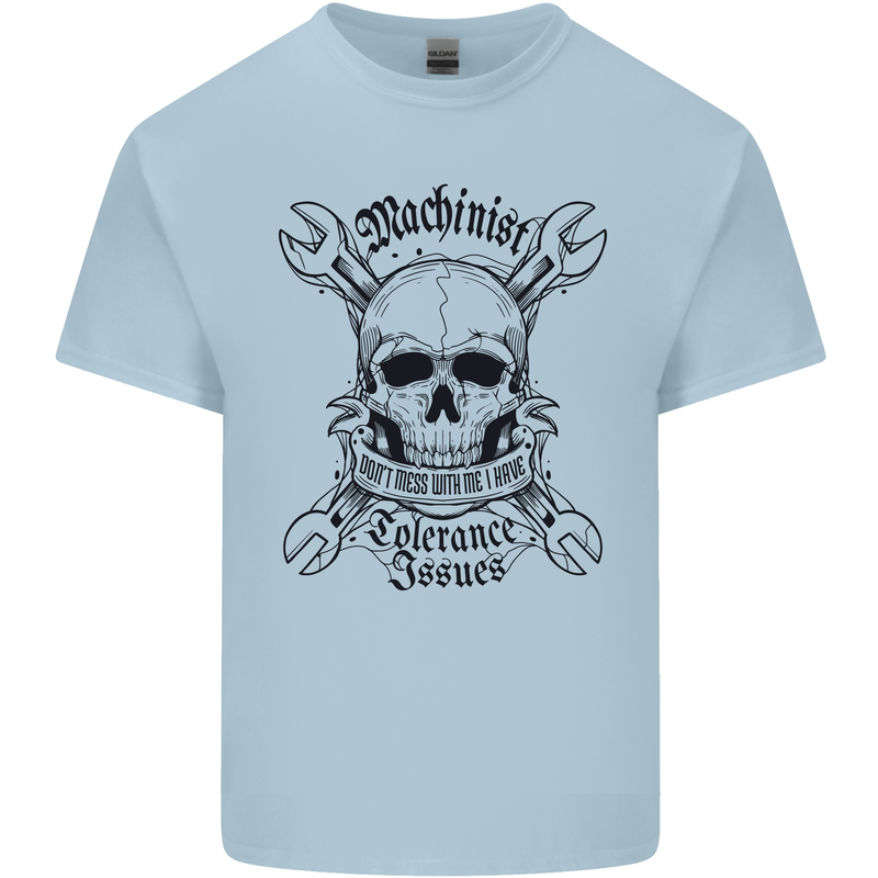 Machinist I Have Tolerance Issues Kids T-Shirt Childrens Light Blue