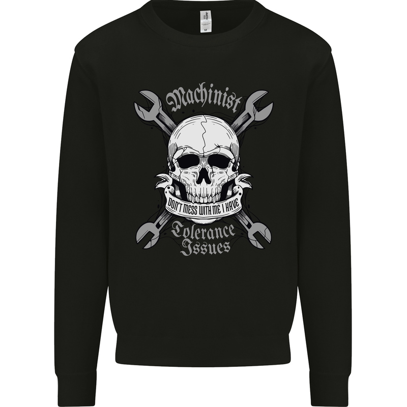 Machinist I Have Tolerance Issues Skull Kids Sweatshirt Jumper Black