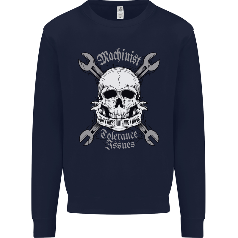 Machinist I Have Tolerance Issues Skull Kids Sweatshirt Jumper Navy Blue