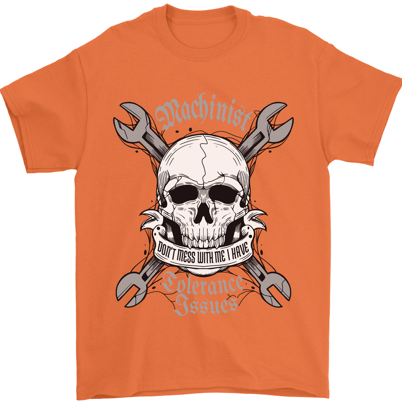 Machinist I Have Tolerance Issues Skull Mens T-Shirt 100% Cotton Orange