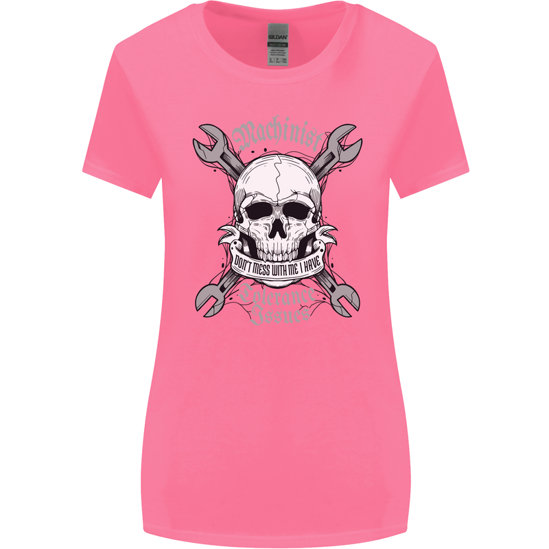 Machinist I Have Tolerance Issues Skull Womens Wider Cut T-Shirt Azalea
