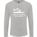 Made for Standing Not Walking Hooligan Mens Long Sleeve T-Shirt Sports Grey