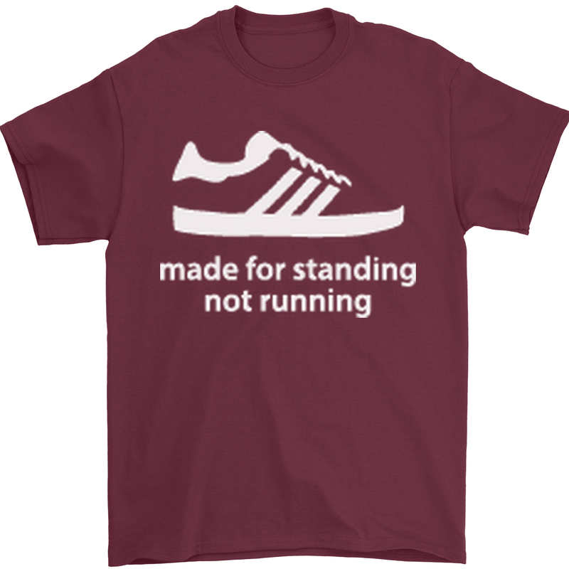 Made for Standing Not Walking Hooligan Mens T-Shirt Cotton Gildan Maroon
