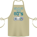 Made in the 80's Funny Birthday Retro Cotton Apron 100% Organic Khaki