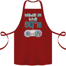 Made in the 80's Funny Birthday Retro Cotton Apron 100% Organic Maroon