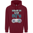 Made in the 80's Funny Birthday Retro Mens 80% Cotton Hoodie Maroon