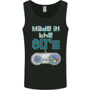 Made in the 80's Funny Birthday Retro Mens Vest Tank Top Black