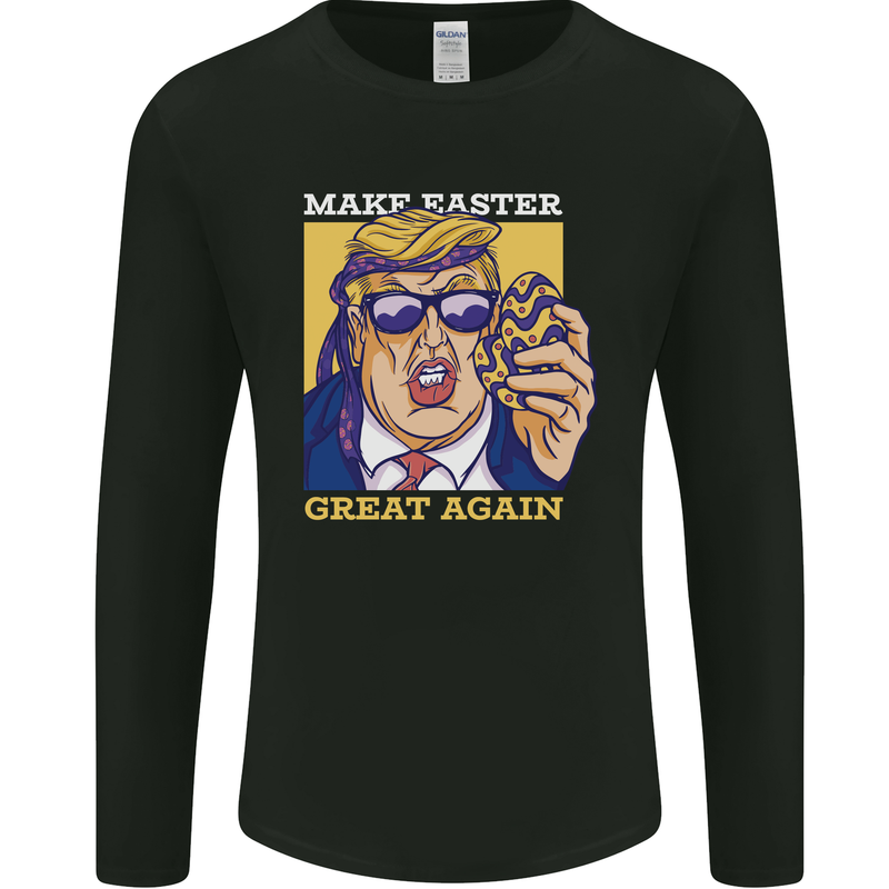 Make Easter Great Again Funny Donald Trump Mens Long Sleeve T-Shirt Black