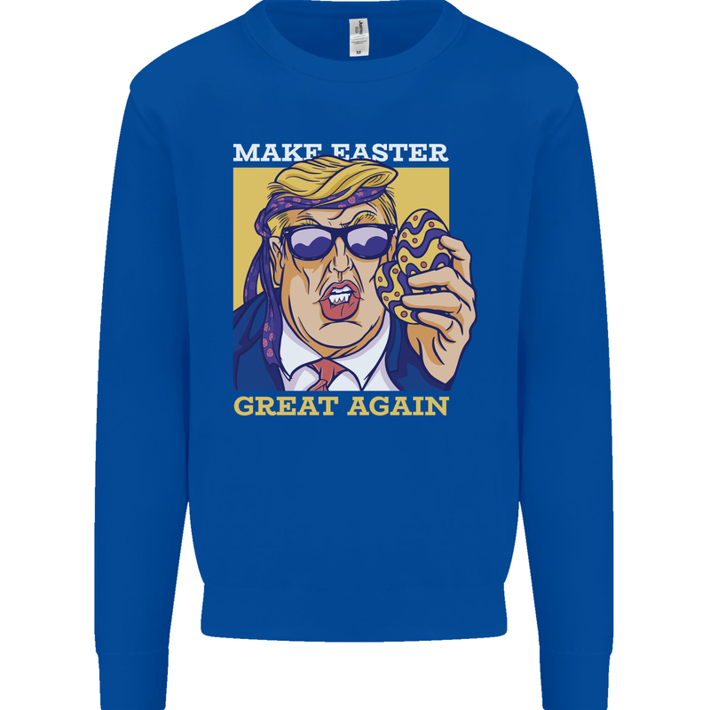 Make Easter Great Again Funny Donald Trump Mens Sweatshirt Jumper Royal Blue